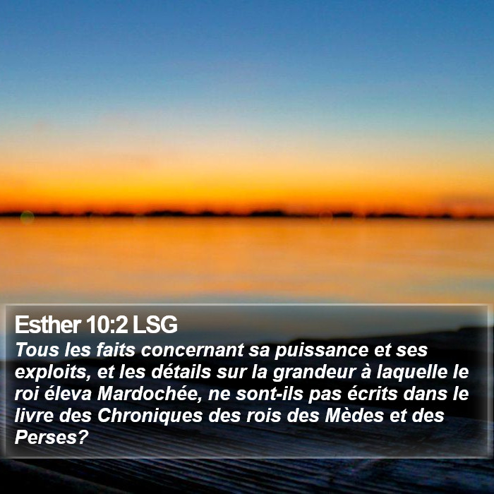 Esther 10:2 LSG Bible Study