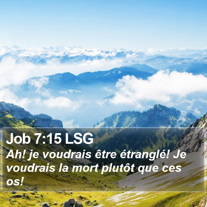 Job 7:15 LSG Bible Study