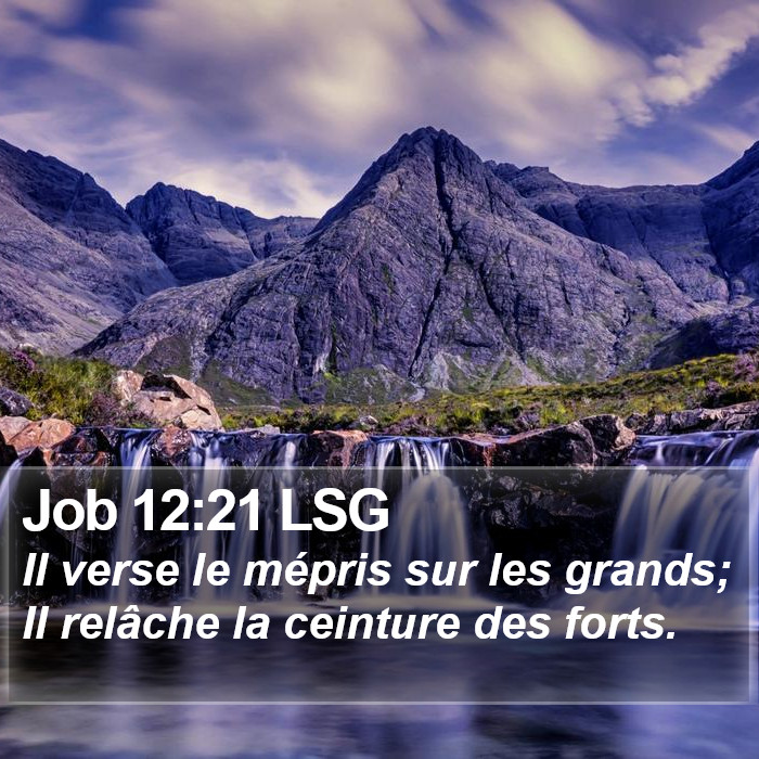 Job 12:21 LSG Bible Study