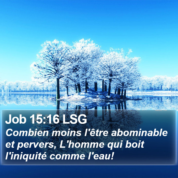 Job 15:16 LSG Bible Study