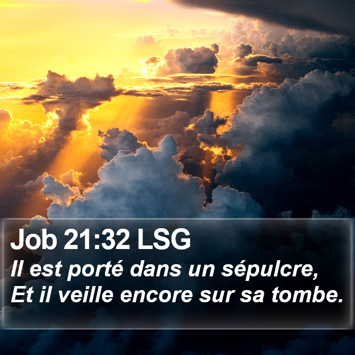 Job 21:32 LSG Bible Study