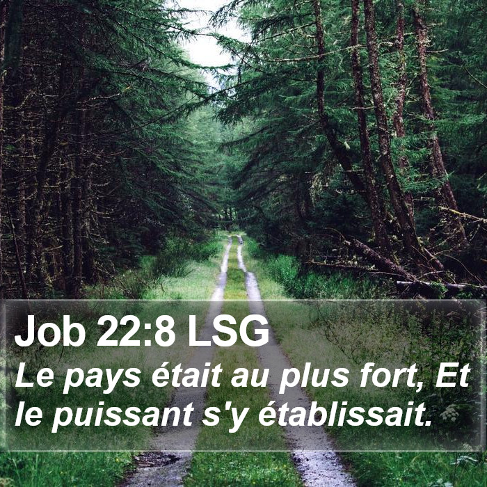 Job 22:8 LSG Bible Study