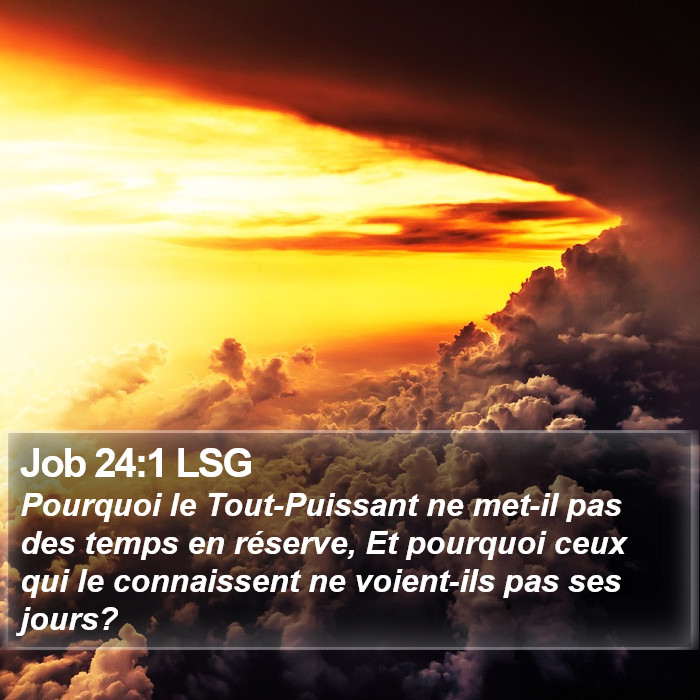 Job 24:1 LSG Bible Study