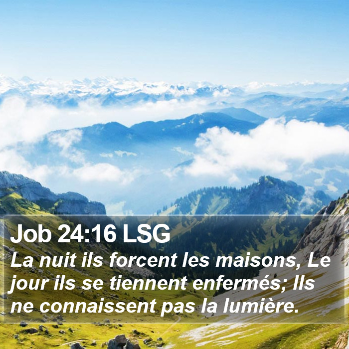 Job 24:16 LSG Bible Study