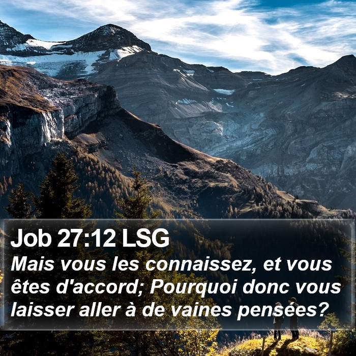 Job 27:12 LSG Bible Study