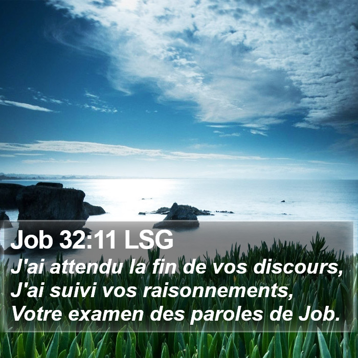 Job 32:11 LSG Bible Study