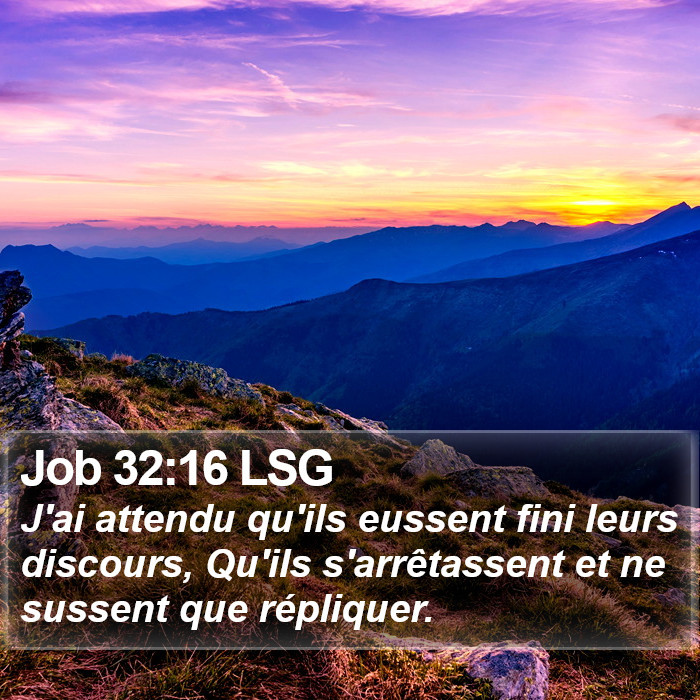 Job 32:16 LSG Bible Study