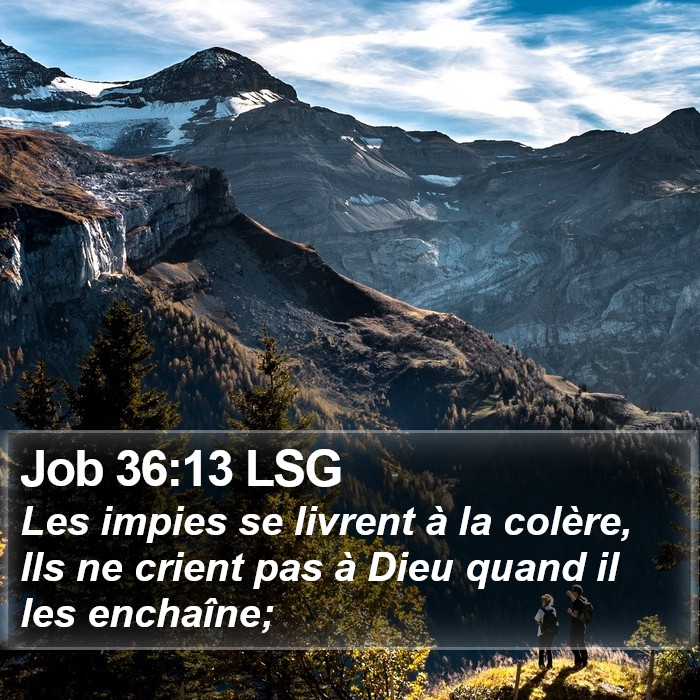 Job 36:13 LSG Bible Study