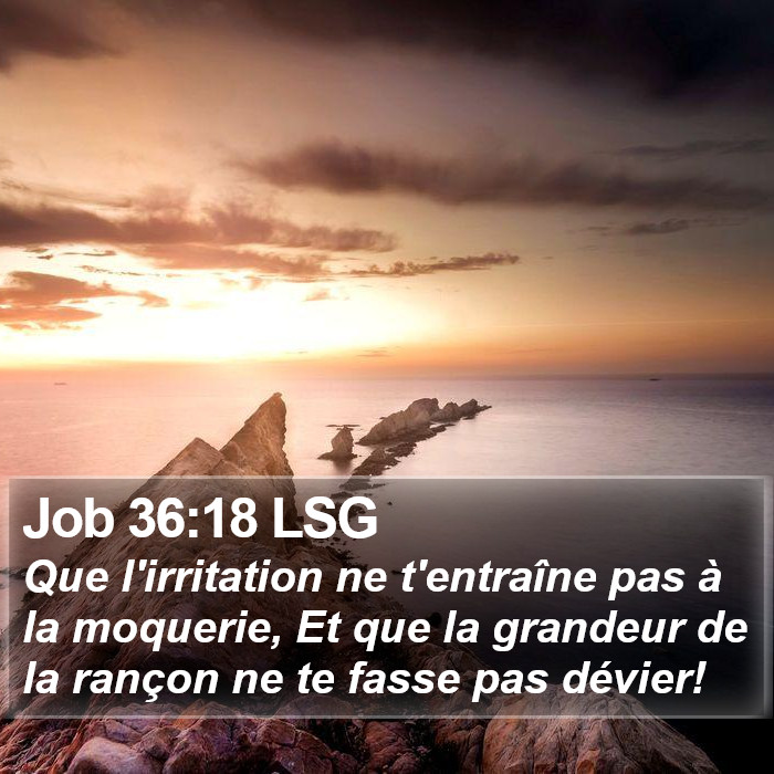 Job 36:18 LSG Bible Study