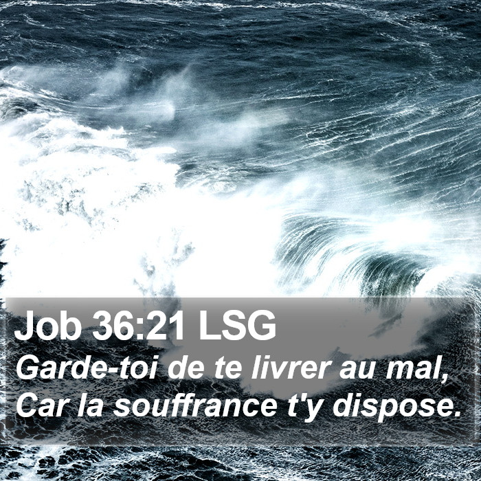 Job 36:21 LSG Bible Study