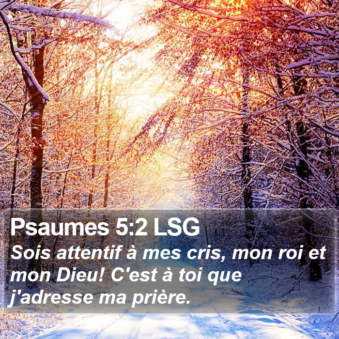 Psaumes 5:2 LSG Bible Study