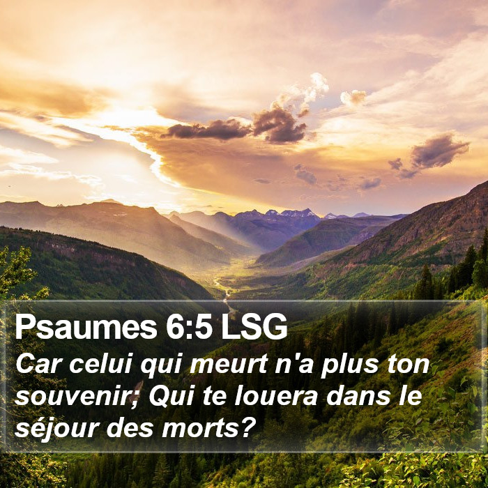 Psaumes 6:5 LSG Bible Study