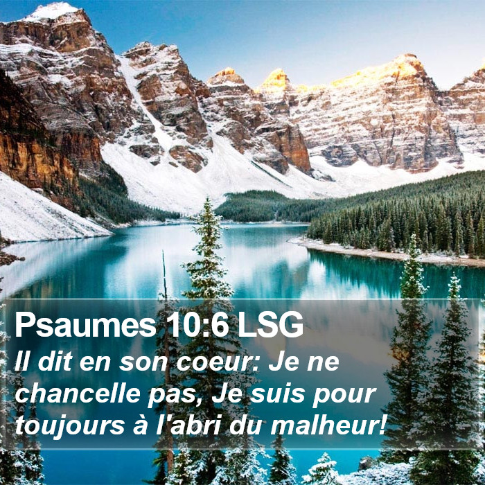 Psaumes 10:6 LSG Bible Study