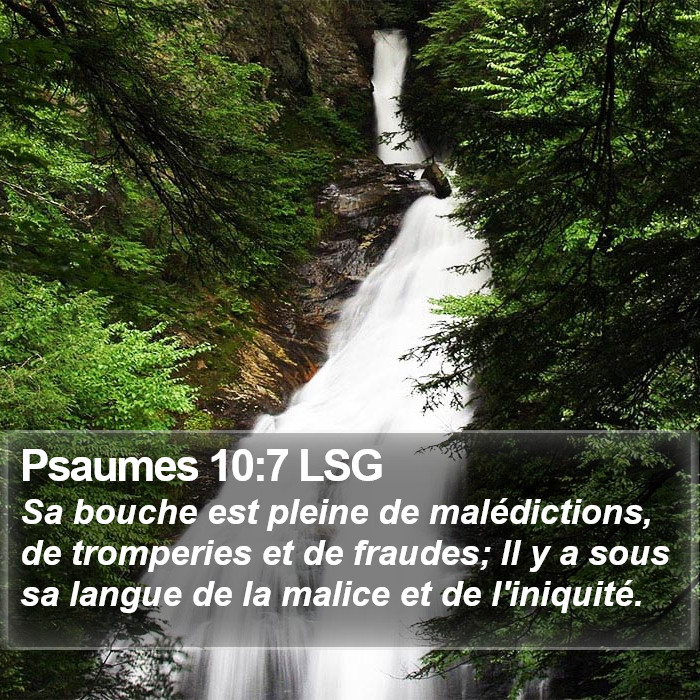 Psaumes 10:7 LSG Bible Study