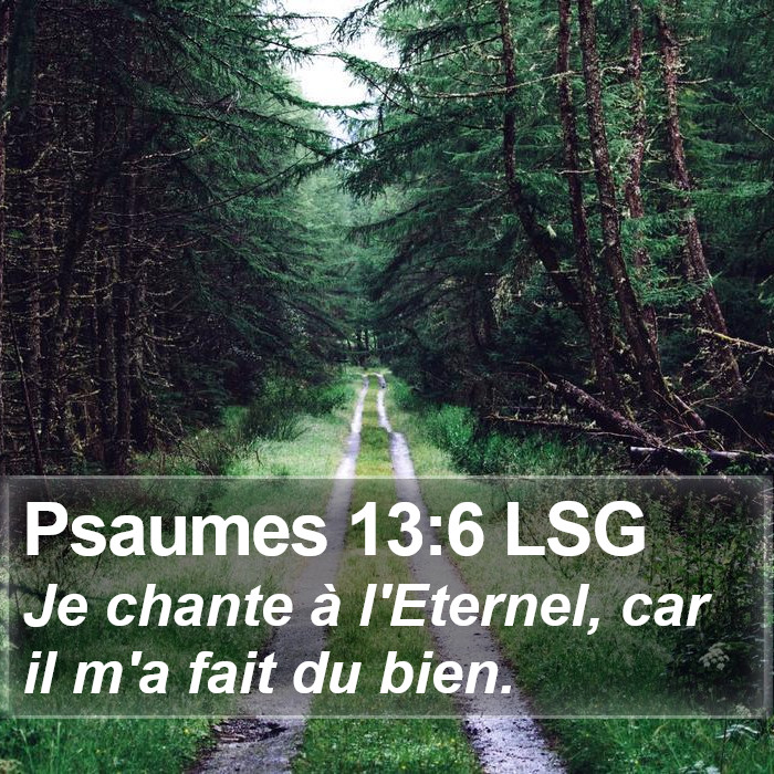 Psaumes 13:6 LSG Bible Study