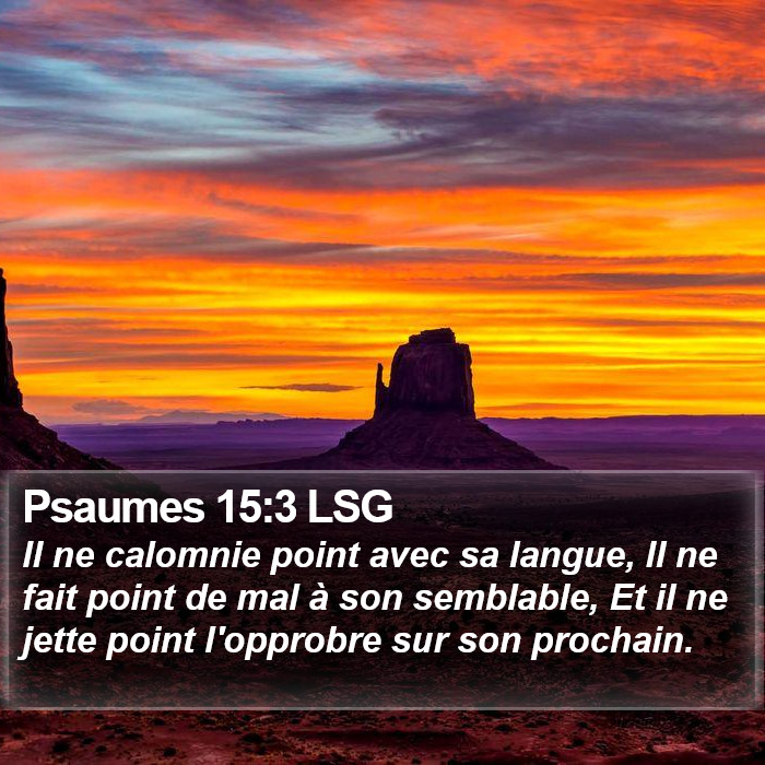 Psaumes 15:3 LSG Bible Study