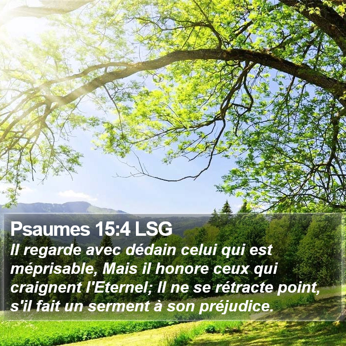 Psaumes 15:4 LSG Bible Study