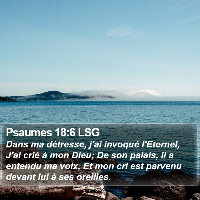 Psaumes 18:6 LSG Bible Study