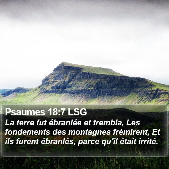 Psaumes 18:7 LSG Bible Study