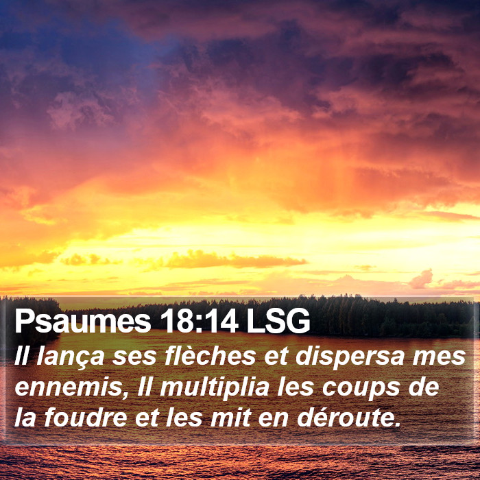 Psaumes 18:14 LSG Bible Study