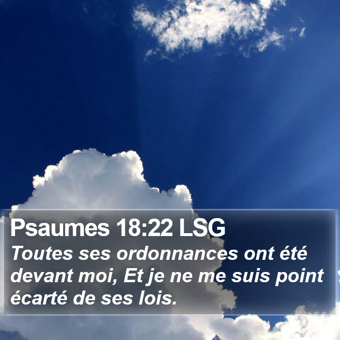Psaumes 18:22 LSG Bible Study
