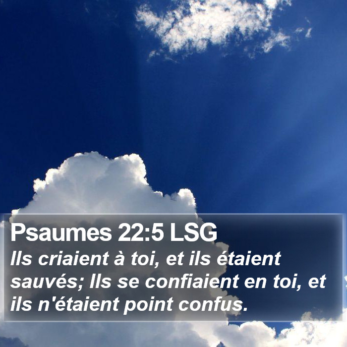 Psaumes 22:5 LSG Bible Study