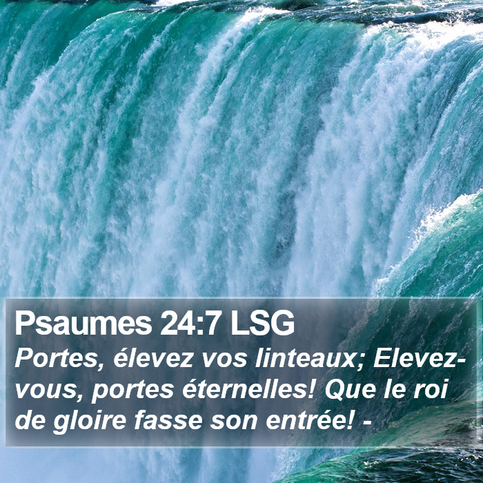 Psaumes 24:7 LSG Bible Study