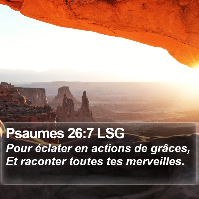 Psaumes 26:7 LSG Bible Study