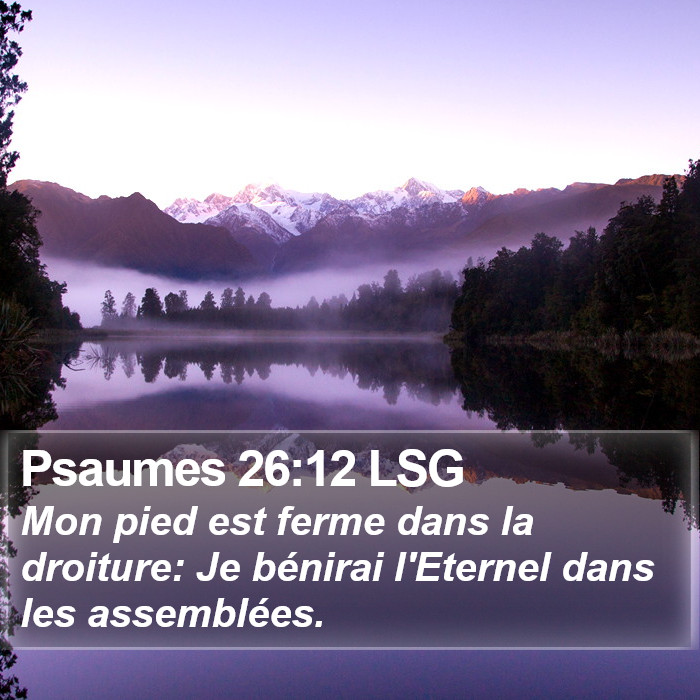 Psaumes 26:12 LSG Bible Study