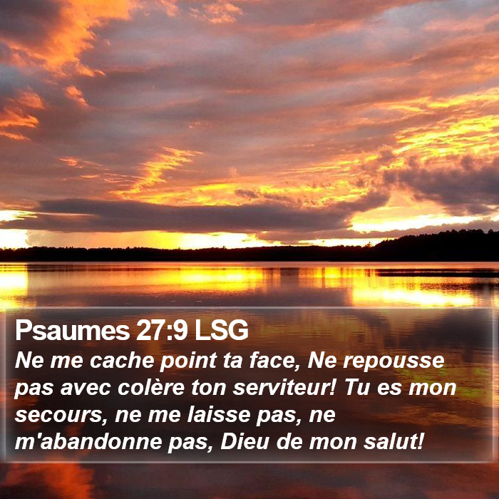 Psaumes 27:9 LSG Bible Study