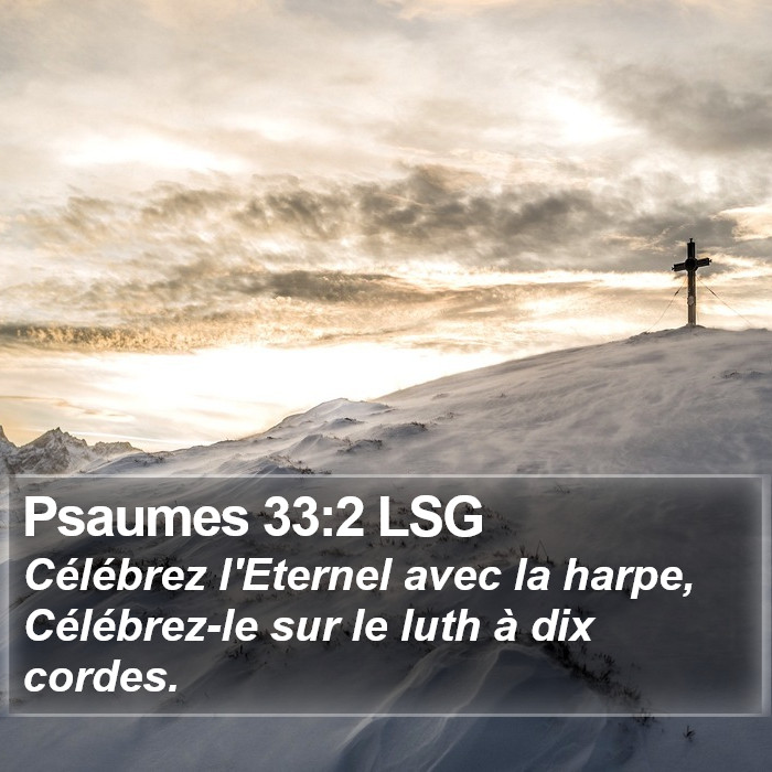 Psaumes 33:2 LSG Bible Study