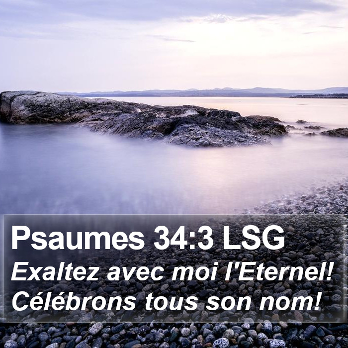 Psaumes 34:3 LSG Bible Study