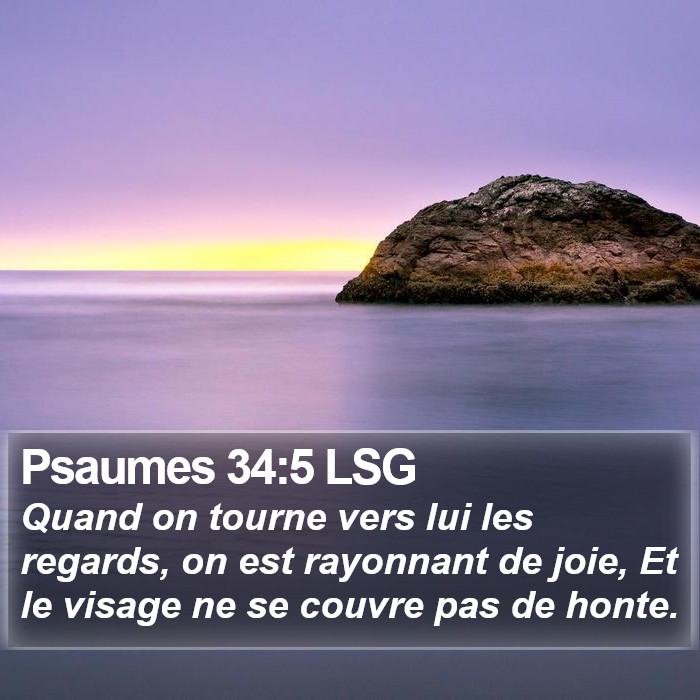 Psaumes 34:5 LSG Bible Study