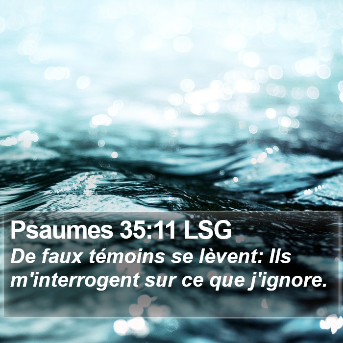 Psaumes 35:11 LSG Bible Study