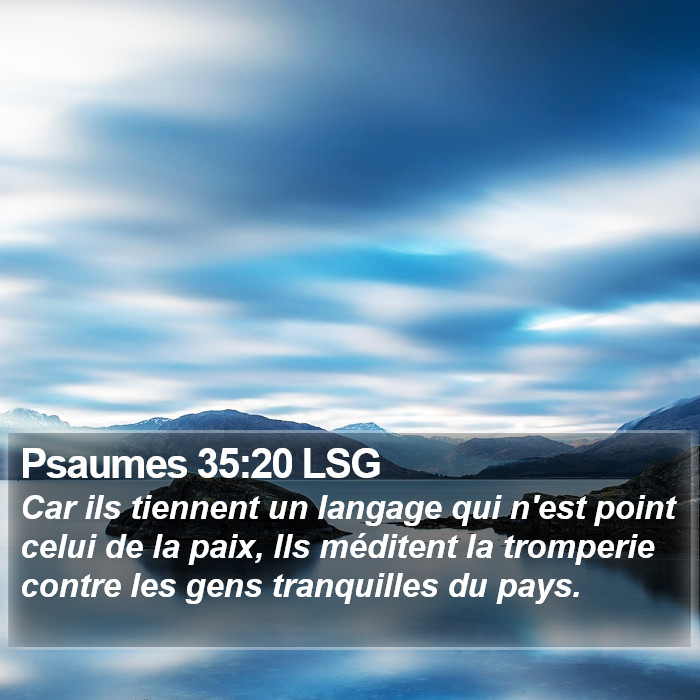 Psaumes 35:20 LSG Bible Study
