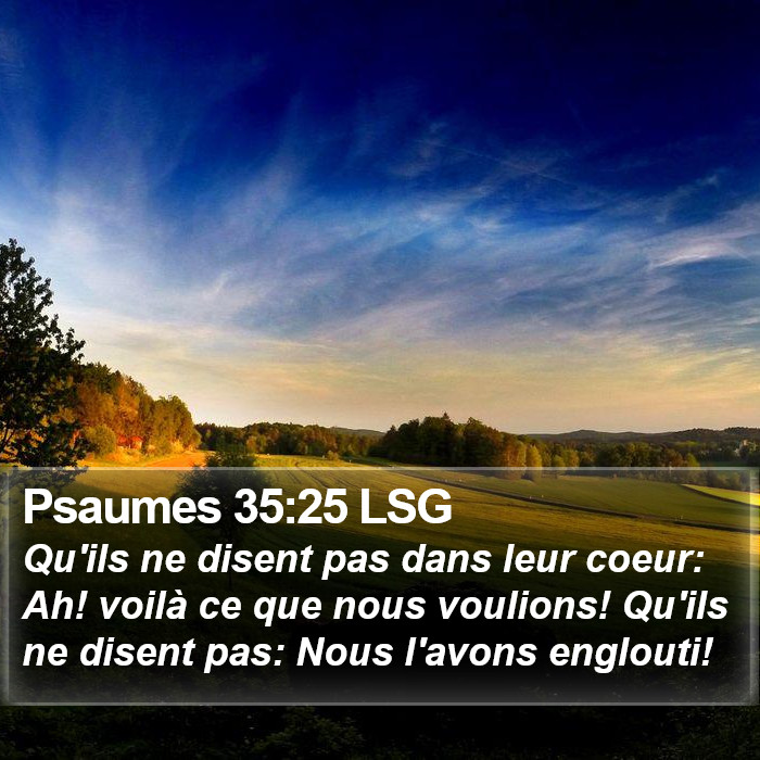 Psaumes 35:25 LSG Bible Study