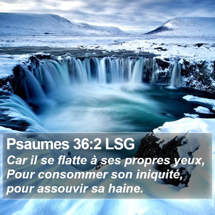 Psaumes 36:2 LSG Bible Study