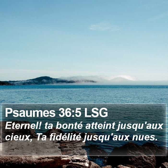 Psaumes 36:5 LSG Bible Study