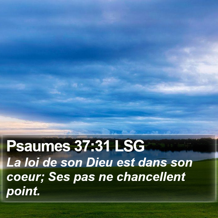 Psaumes 37:31 LSG Bible Study