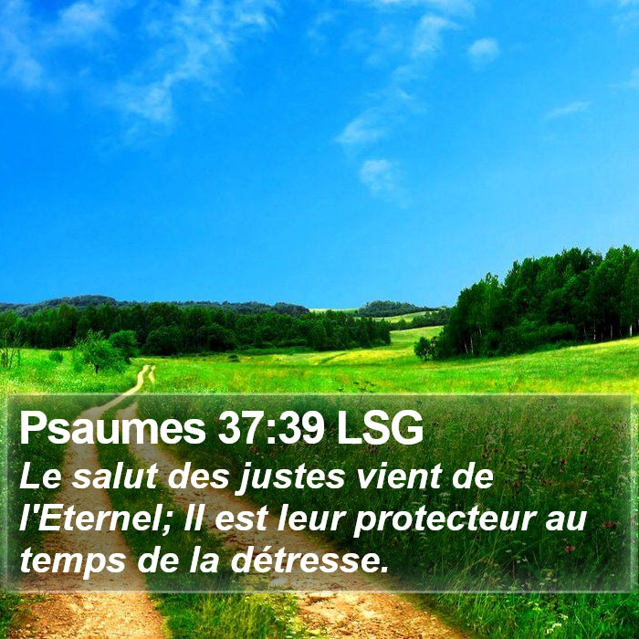 Psaumes 37:39 LSG Bible Study
