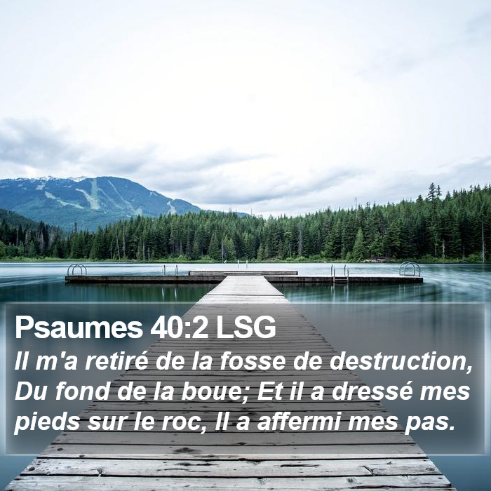 Psaumes 40:2 LSG Bible Study