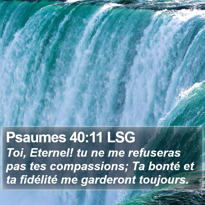 Psaumes 40:11 LSG Bible Study