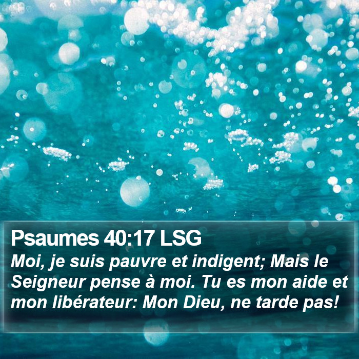 Psaumes 40:17 LSG Bible Study