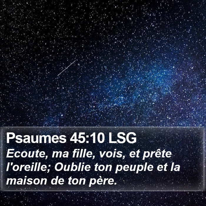 Psaumes 45:10 LSG Bible Study