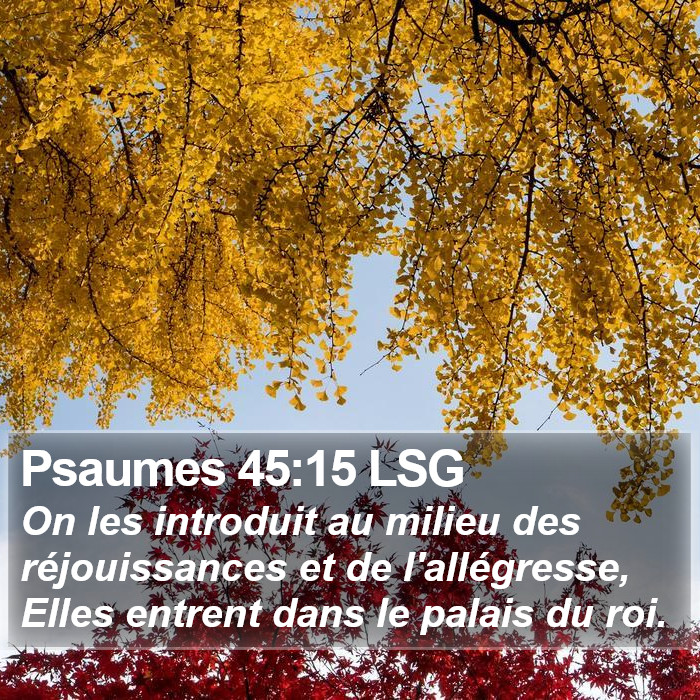 Psaumes 45:15 LSG Bible Study