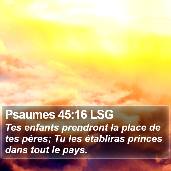 Psaumes 45:16 LSG Bible Study