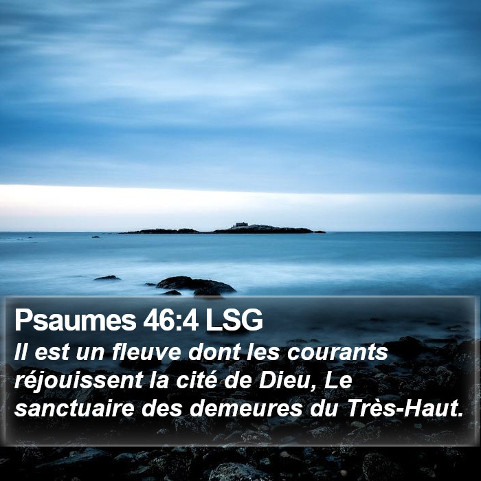 Psaumes 46:4 LSG Bible Study