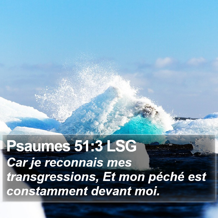 Psaumes 51:3 LSG Bible Study