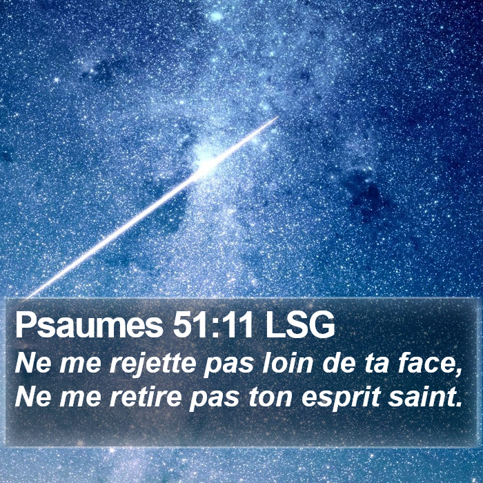 Psaumes 51:11 LSG Bible Study