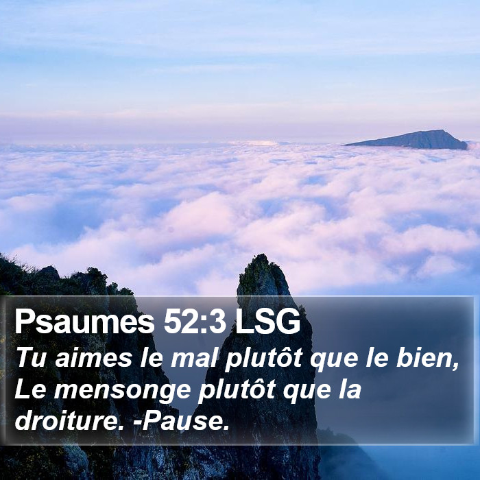 Psaumes 52:3 LSG Bible Study